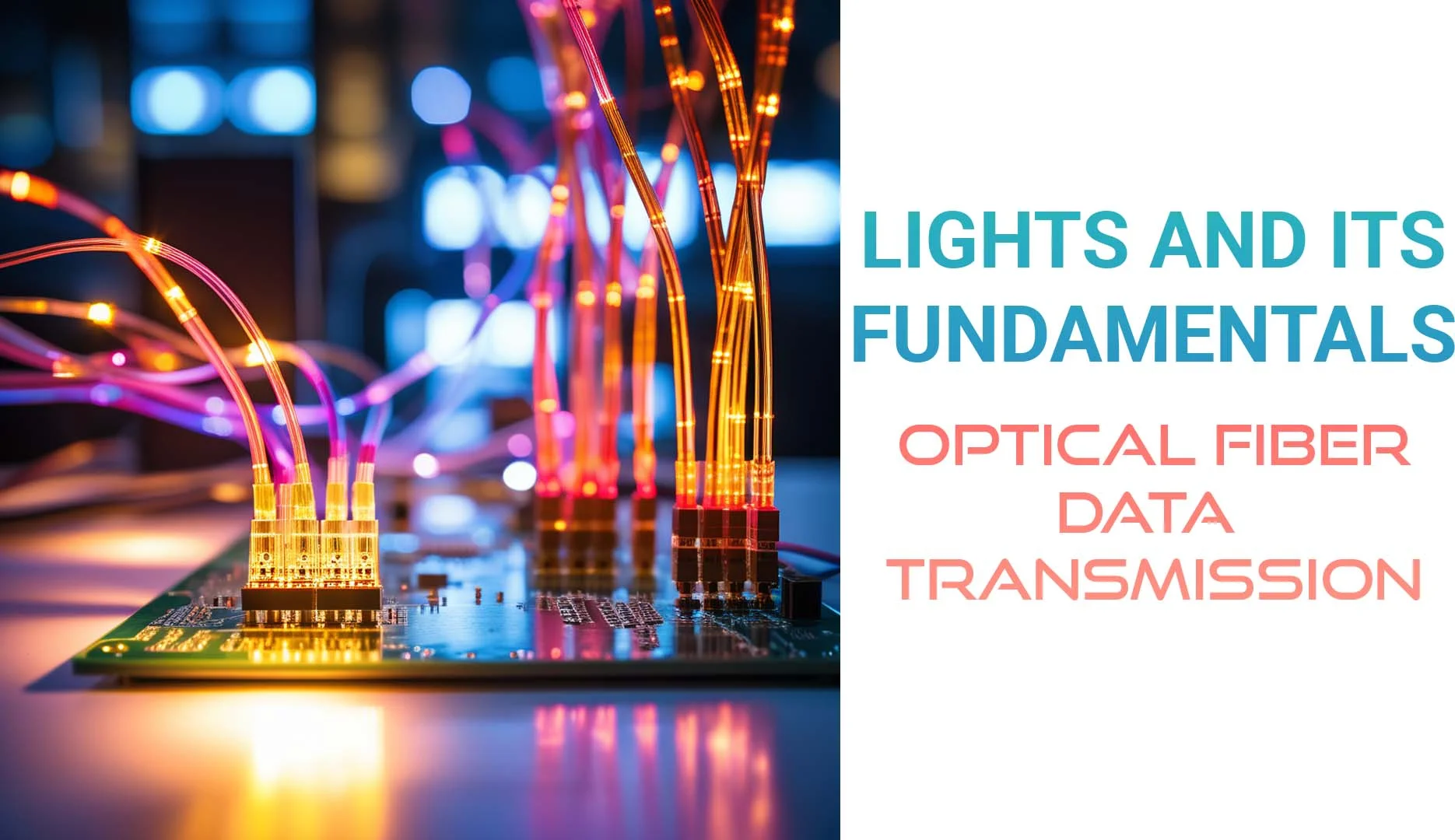 Read more about the article Unlock Advanced Arduino Projects: Light and its Fundamentals | PART-2