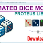 Animated Electronic Dice Model for Proteus8