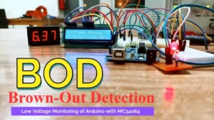 Read more about the article External Brown-out Detection and Protection of Arduino using MC34060