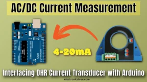 Read more about the article Easy Guide to Measuring AC\DC Current with Arduino and DHR 200 C420  Transducer