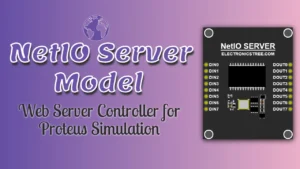Read more about the article New NetIO Server Controller Proteus 8 Library | Download Free