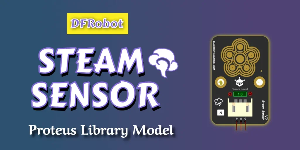 New Arduino Steam Sensor  Proteus Library | Download Free | DFRobot SKU: SEN0121